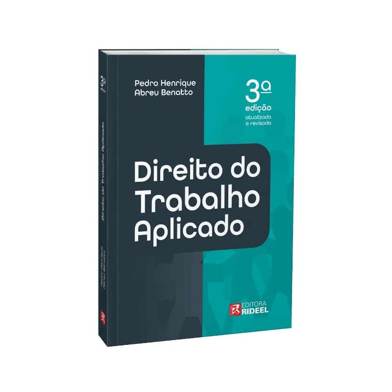 DIREITO DO TRABALHO APLICADO - 3ª EDIÇÃO