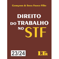 DIREITO DO TRABALHO NO STF: N.23/24