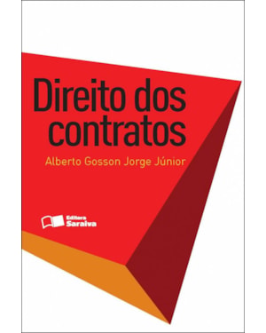 DIREITO DOS CONTRATOS - 1ª EDIÇÃO DE 2012