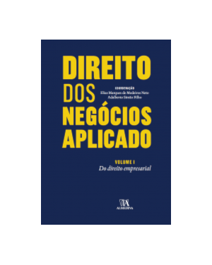Direito dos negócios aplicado: Do direito empresarial