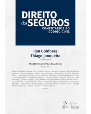 DIREITO DOS SEGUROS - COMENTÁRIOS AO CÓDIGO CIVIL - 1ª EDIÇÃO 2023