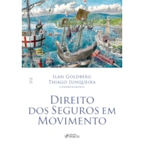 DIREITO DOS SEGUROS EM MOVIMENTO - 1ª ED - 2024