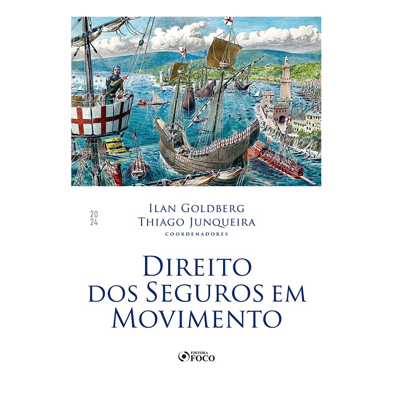DIREITO DOS SEGUROS EM MOVIMENTO - 1ª ED - 2024