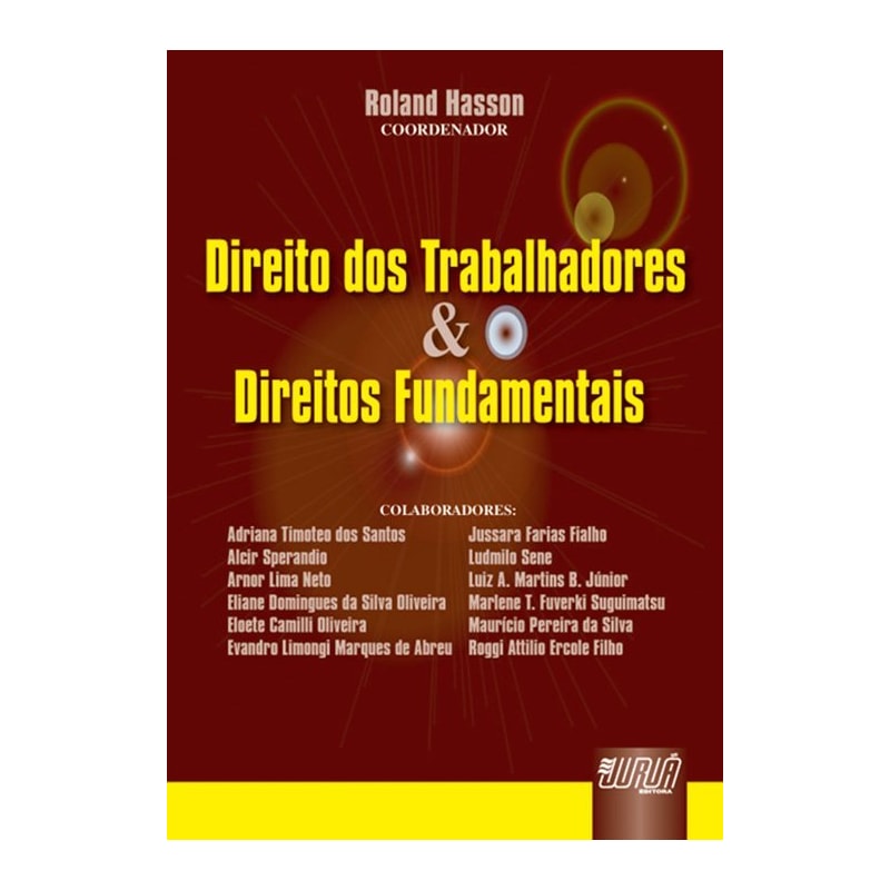 DIREITO DOS TRABALHADORES E DIREITOS FUNDAMENTAIS