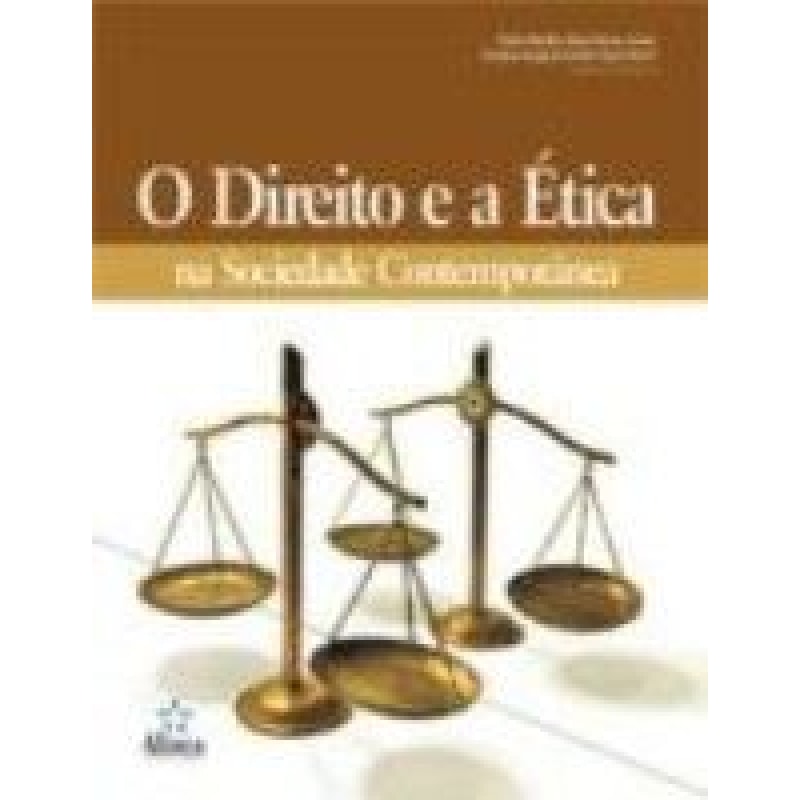 DIREITO E A ETICA NA SOCIEDADE CONTEMPORANEA, O - 1