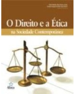 DIREITO E A ETICA NA SOCIEDADE CONTEMPORANEA, O - 1