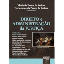 DIREITO E ADMINISTRAÇÃO DA JUSTIÇA