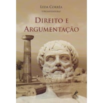 DIREITO E ARGUMENTAÇÃO
