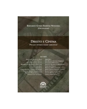 Direito e cinema: por que devemos filmar narrativas?