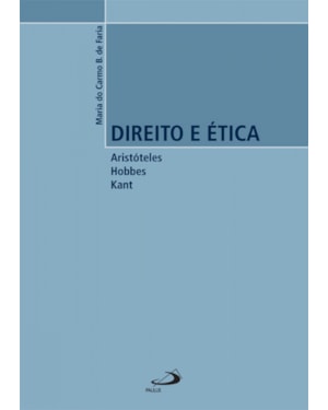 Direito e ética: Aristóteles, Hobbes, Kant