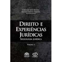 Direito e experiências jurídicas: sociologia jurídica