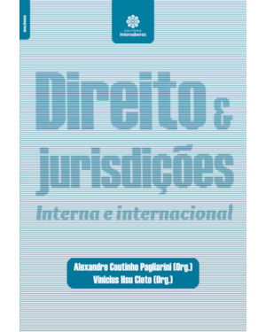 DIREITO E JURISDIÇÕES:: INTERNA E INTERNACIONAL