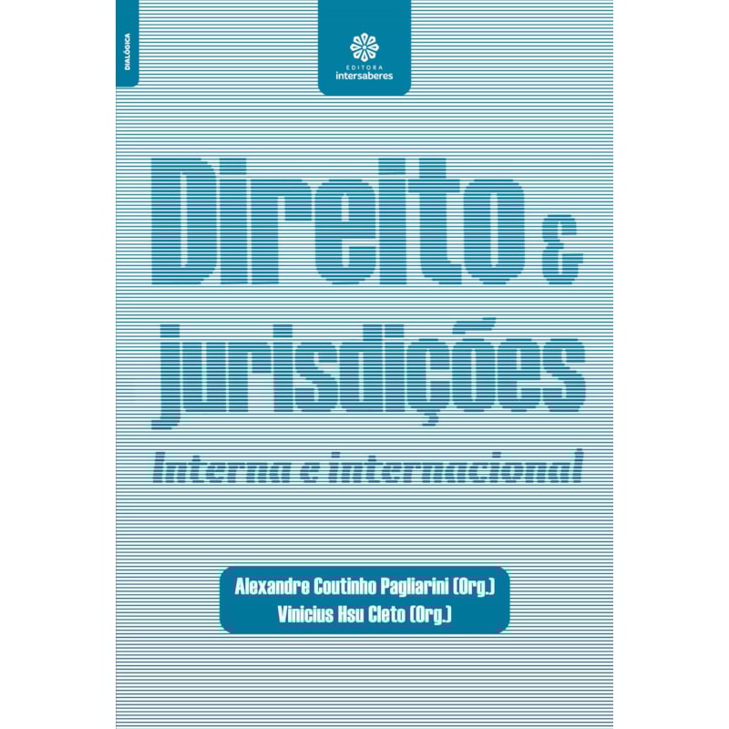 DIREITO E JURISDIÇÕES:: INTERNA E INTERNACIONAL