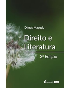 DIREITO E LITERATURA - 3ª ED. - 2023