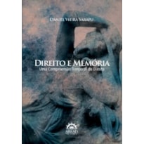 Direito e memória: uma compreensão temporal do direito