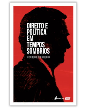 DIREITO E POLÍTICA EM TEMPOS SOMBRIOS - 2020
