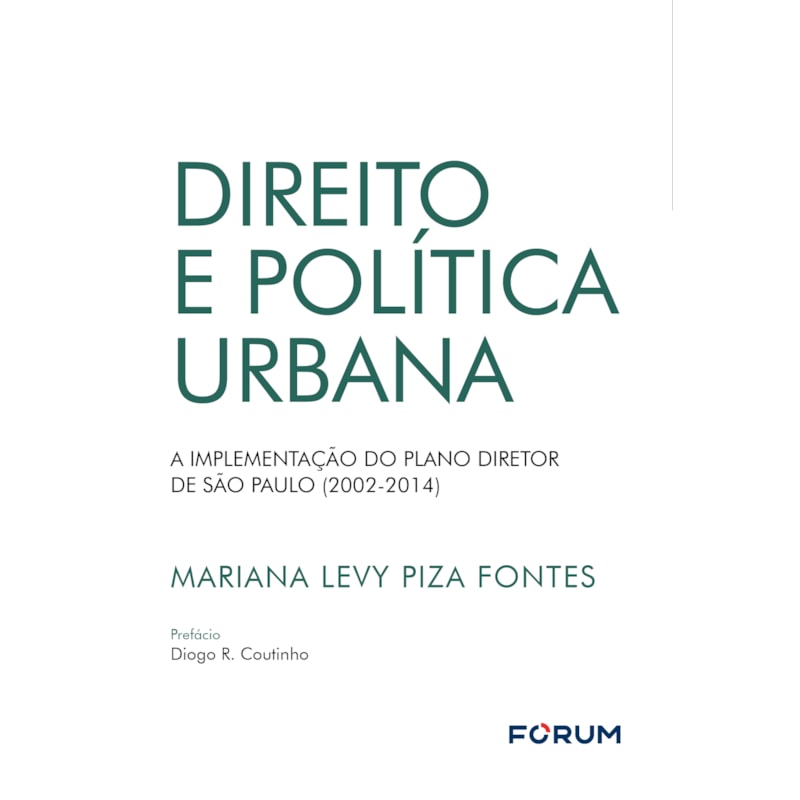Direito e política urbana: a implementação do plano diretor de são paulo (2002-2014)