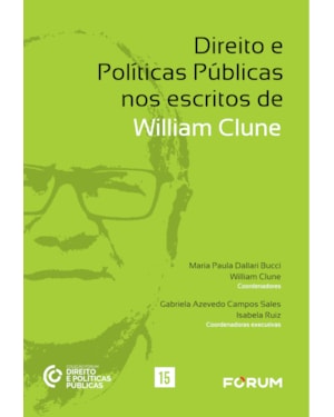 Direito e políticas públicas nos escritos de william clune