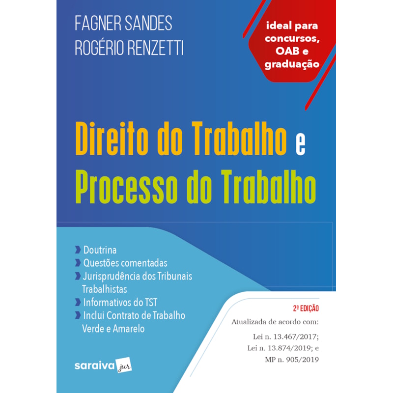 DIREITO E PROCESSO DO TRABALHO - 2ª EDIÇÃO 2020