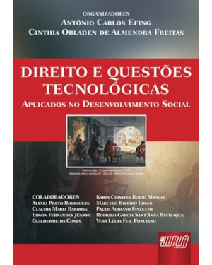 DIREITO E QUESTÕES TECNOLÓGICAS APLICADOS NO DESENVOLVIMENTO SOCIAL - VOLUME 1