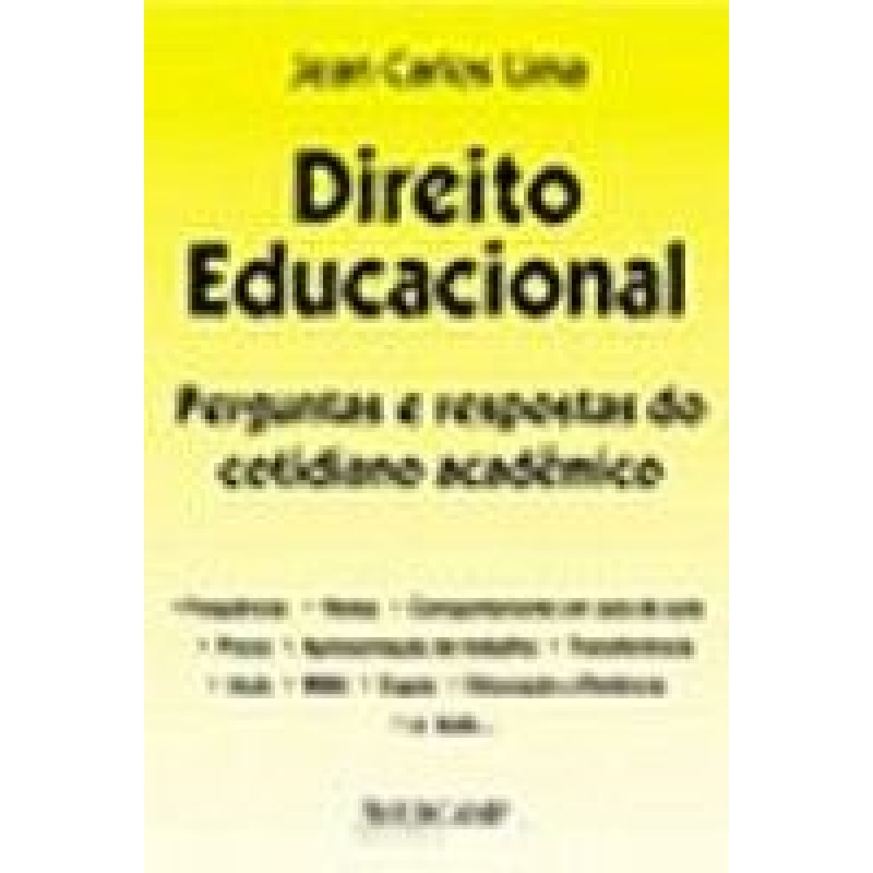 DIREITO EDUCACIONAL - PERGUNTAS E RESPOSTAS DO...
