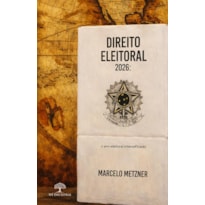 DIREITO ELEITORAL 2026: O ANO ELEITORAL INTENSIFICADO