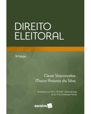 DIREITO ELEITORAL - 3ª EDIÇÃO 2022