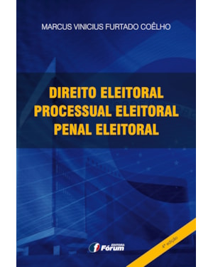 Direito eleitoral, direito processual eleitoral e direito penal eleitoral