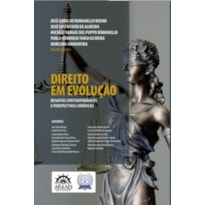Direito em Evolução: Desafios contemporâneos e perspectivas jurídicas