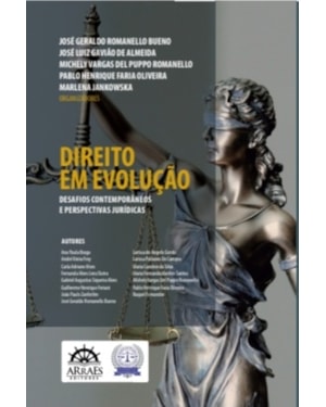 Direito em Evolução: Desafios contemporâneos e perspectivas jurídicas