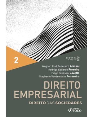 Direito Empresarial - Direito das Sociedades 2ª Ed 2026 Volume 2