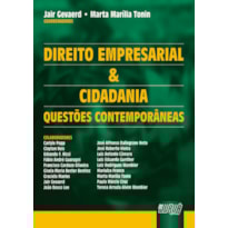 DIREITO EMPRESARIAL E CIDADANIA - QUESTÕES CONTEMPORÂNEAS
