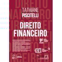 DIREITO FINANCEIRO - 9ª EDIÇÃO 2023 DIREITO FINANCEIRO - 9ª EDIÇÃO 2023