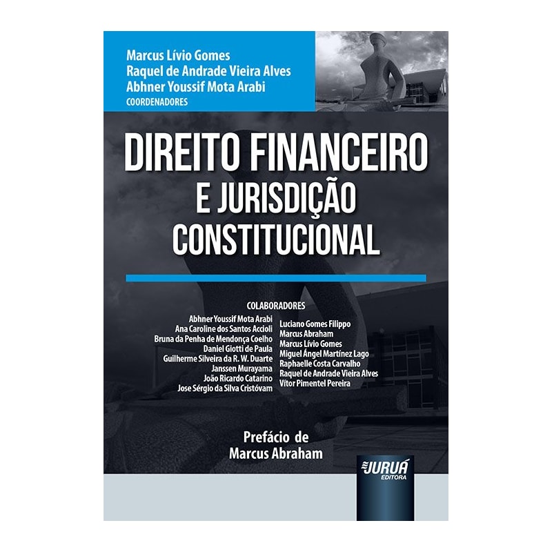 DIREITO FINANCEIRO E JURISDIÇÃO CONSTITUCIONAL