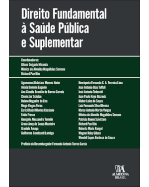 Direito fundamental à saúde pública e suplementar