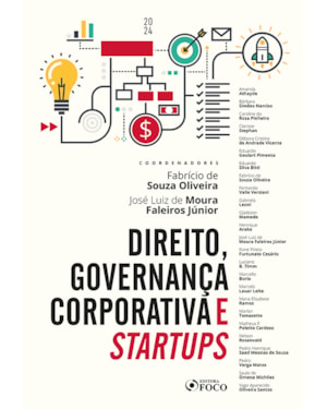 DIREITO, GOVERNANÇA CORPORATIVA E STARTUPS- 1ª ED - 2024