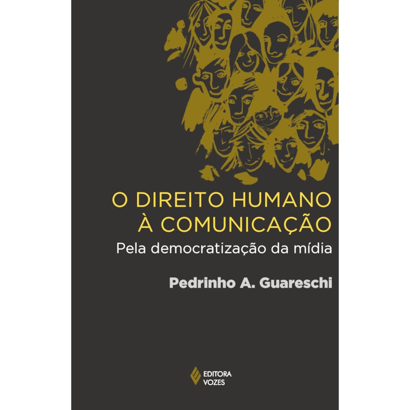DIREITO HUMANO À COMUNICAÇÃO - PELA DEMOCRATIZAÇÃO DA MÍDIA