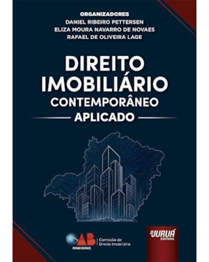 DIREITO IMOBILIÁRIO CONTEMPORÂNEO APLICADO
