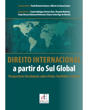 DIREITO INTERNACIONAL: A PARTIR DO SUL GLOBAL PERSPECTIVAS DECOLONIAIS SOBRE PODER, TERRITÓRIO E GÊNERO