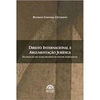 DIREITO INTERNACIONAL E ARGUMENTAÇÃO JURÍDICA