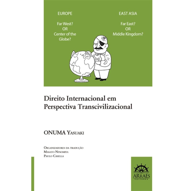DIREITO INTERNACIONAL EM PERSPECTIVA TRANSCIVILIZACIONAL