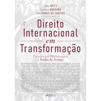 Direito Internacional em Transformação - Estudos em homenagem à Nadia de Araujo - 1ª Ed - 2026