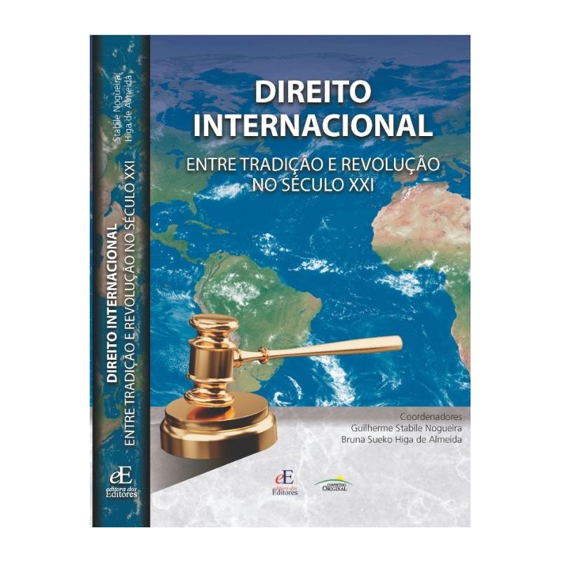 DIREITO INTERNACIONAL: ENTRE TRADIÇÃO E REVOLUÇÃO NO SÉCULO XXI