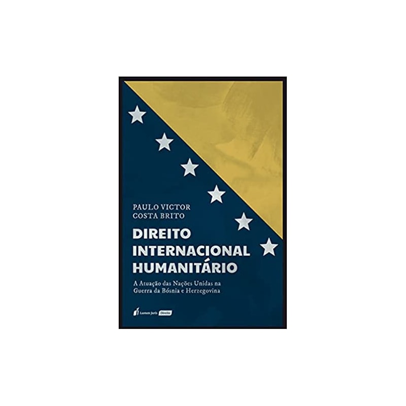 DIREITO INTERNACIONAL HUMANITÁRIO - 2021