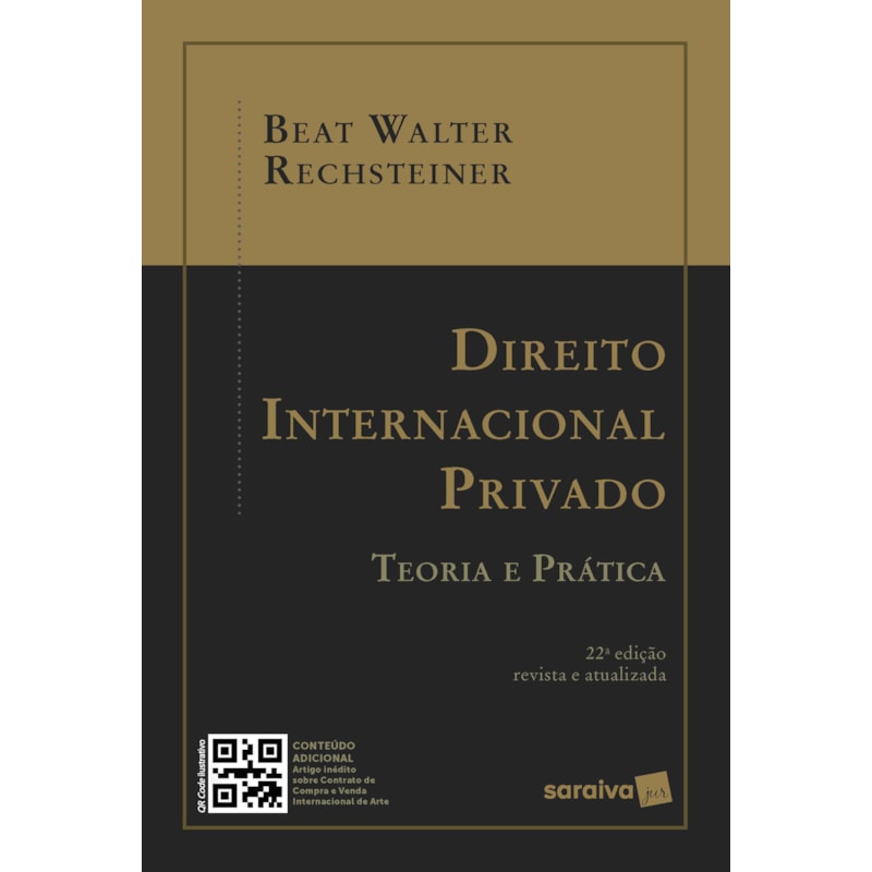DIREITO INTERNACIONAL PRIVADO - TEORIA E PRÁTICA - 22ª EDIÇÃO 2024