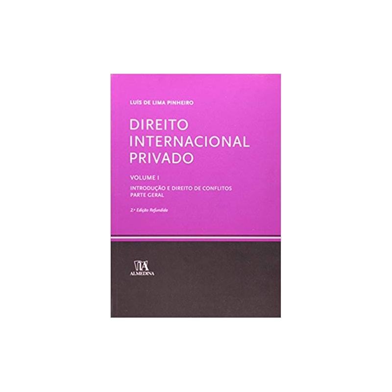 DIREITO INTERNACIONAL PRIVADO - VOL. I - INTRODUCAO E DIREITO DE CONFLITO - 2