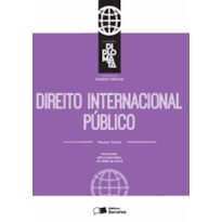DIREITO INTERNACIONAL PÚBLICO - 1ª EDIÇÃO DE 2015