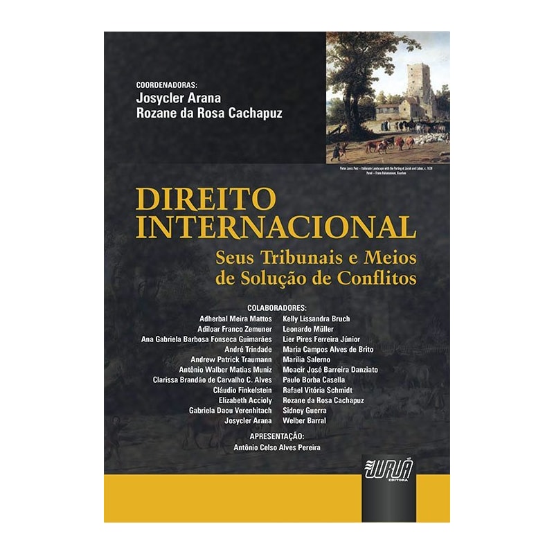 DIREITO INTERNACIONAL - SEUS TRIBUNAIS E MEIOS DE SOLUÇÃO DE CONFLITOS