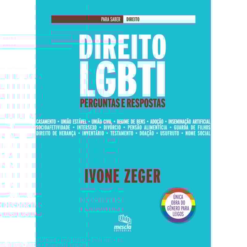 DIREITO LGBTI - PERGUNTAS E RESPOSTAS