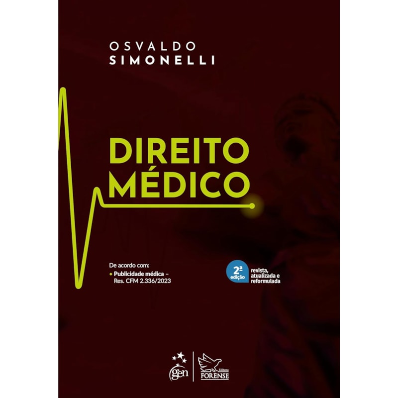 DIREITO MÉDICO - 2ª EDIÇÃO 2024